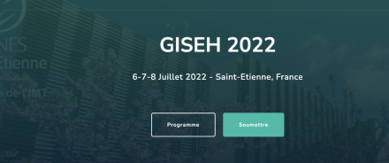 L'Ecole des Mines de Saint-Etienne accueillera la prochaine édition de  la conférence GISEH 2022 les 6, 7, 8 juillet 2022 sur le site du centre Ingénierie et santé