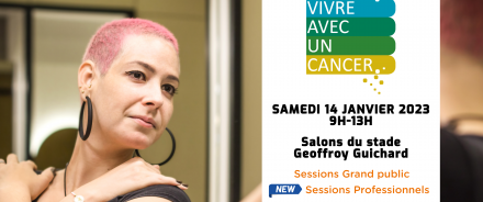 FORUM « VIVRE AVEC UN CANCER » 2023, UN FORUM AU FORMAT MIXTE OUVERT À TOUS