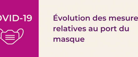 Évolution des mesures relatives au port du masque dans nos établissements médico sociaux