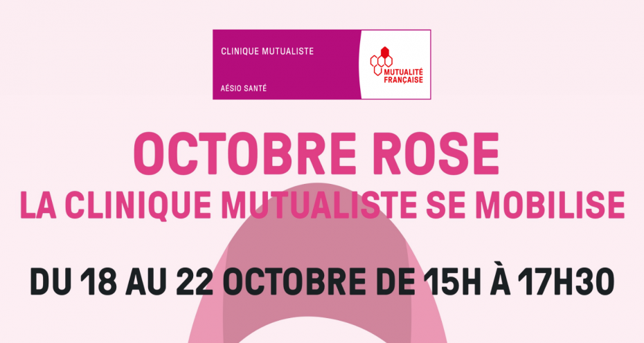 Octobre Rose : La Clinique Mutualiste se mobilise