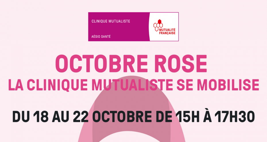 Octobre Rose : La Clinique Mutualiste se mobilise contre le Cancer du sein