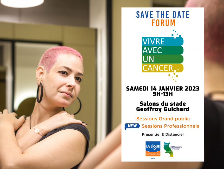 FORUM « VIVRE AVEC UN CANCER » 2023, UN FORUM AU FORMAT MIXTE OUVERT À TOUS